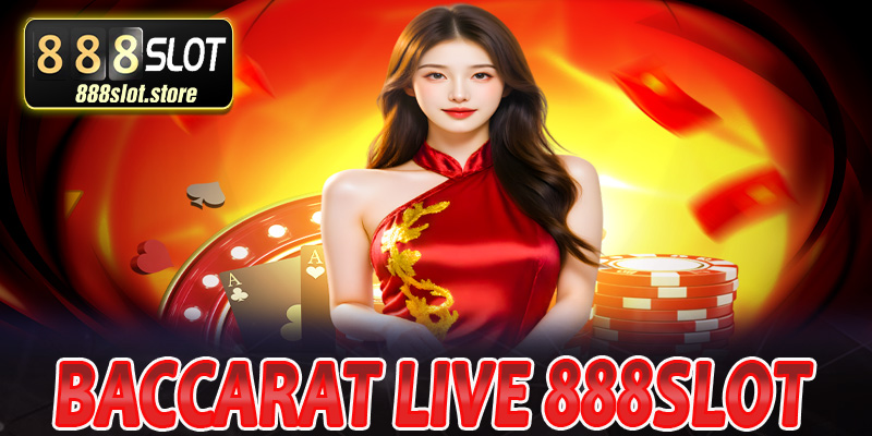 Baccarat live - Siêu phẩm cá cược cực thu hút năm 2025
