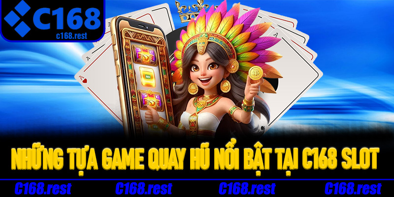 Hướng dẫn từng bước truy cập C168 Slot nhanh chóng, an toàn